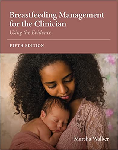 Breastfeeding Management for the Clinician: Using the Evidence (5th Edition) - Epub + Converted Pdf